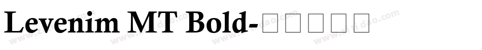 Levenim MT Bold字体转换